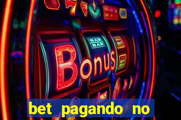 bet pagando no cadastro sem deposito